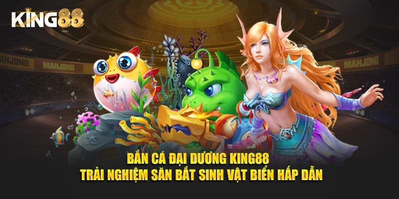bắn cá đại dương 2