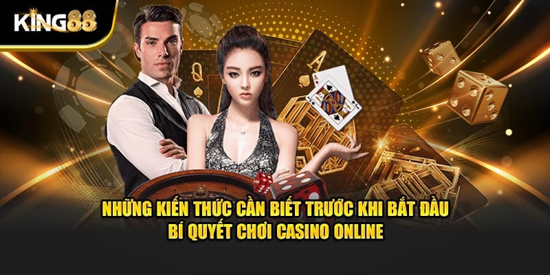 Bí quyết chơi casino online 3