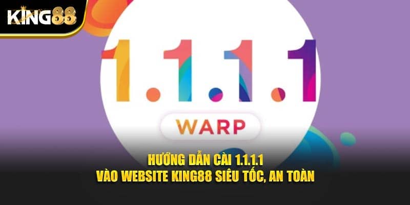 hướng dẫn cài 1.1.1.1 1