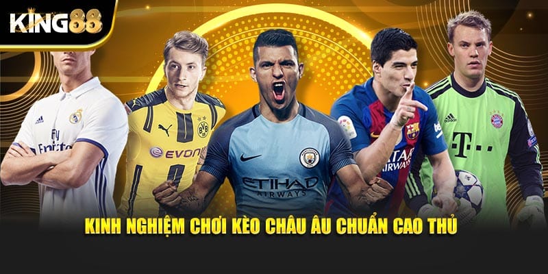 kèo châu âu 4