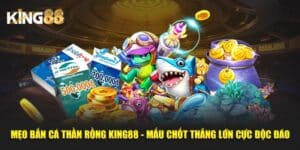 Mẹo bắn cá thần rồng 1