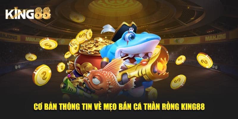 Mẹo bắn cá thần rồng 2