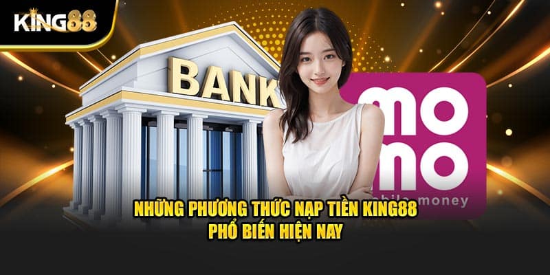 Nạp tiền King88 3