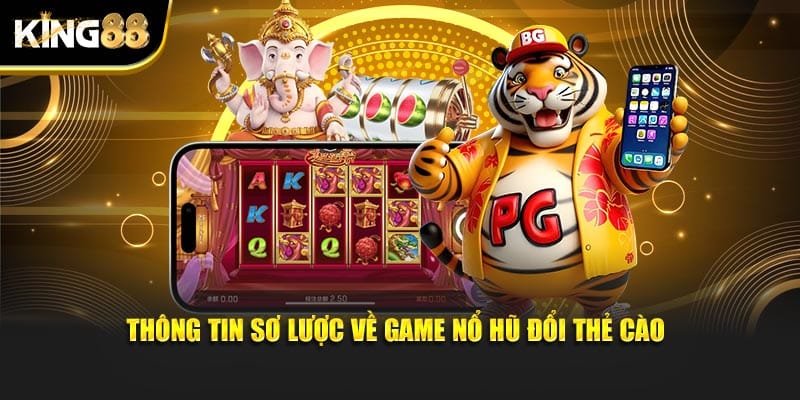 nổ hũ đổi thẻ cào 2