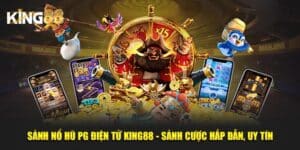 Sảnh Nổ hũ PG diện tử 1