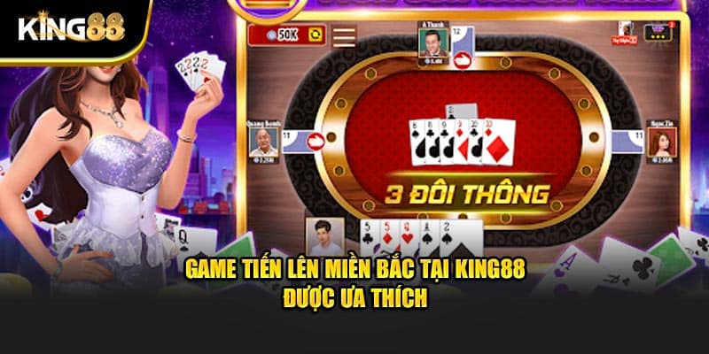 Tiến Lên Miền Bắc 2