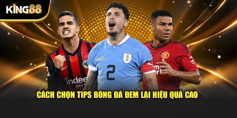 Tips bóng đá 4