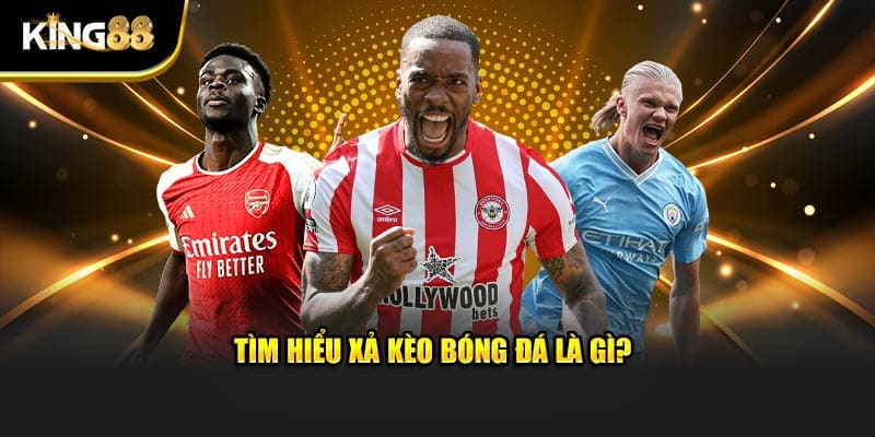 Xả kèo bóng đá 2