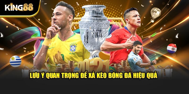 Xả kèo bóng đá 4